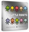 Ten Little Robots Board Book - Mike Brownlow - 9781408354346