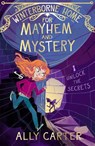 Winterborne Home for Mayhem and Mystery - Ally Carter - 9781408357354
