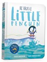 Be Brave Little Penguin Board Book - Giles Andreae - 9781408359495
