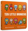 Ten Little Monkeys Board Book - Mike Brownlow - 9781408363171