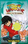 Tiger Warrior: War of the Fox Demons - Maisie Chan - 9781408364925