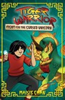 Tiger Warrior: Fight for the Cursed Unicorn - Maisie Chan - 9781408370971