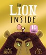 The Lion Inside 10th Anniversary Edition - Rachel Bright - 9781408375303
