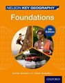 Nelson Key Geography Foundations Student Book - David Waugh ; Tony Bushell - 9781408523162