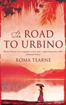 The Road to Urbino - Roma Tearne - 9781408703939