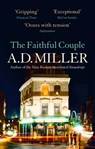 The Faithful Couple - A. D. Miller - 9781408705926