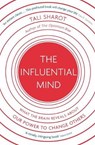 Influential Mind - SHAROT,  Tali - 9781408706060