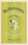 Berkmann's Cricketing Miscellany - Marcus Berkmann - 9781408711767