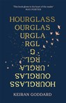 Hourglass - Keiran Goddard - 9781408714874