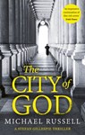 The City of God - Michael Russell - 9781408715895