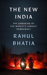 The New India - Rahul Bhatia - 9781408717899