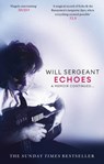 Echoes - Will Sergeant - 9781408719312