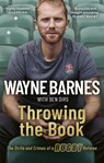 Throwing the Book - Wayne Barnes ; Ben Dirs - 9781408719558