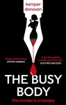 The Busy Body - Kemper Donovan - 9781408720653
