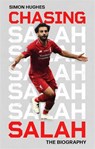 Chasing Salah - Simon Hughes - 9781408721179
