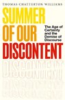 Summer of Our Discontent - Thomas Chatterton Williams - 9781408724453