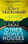 Other People's Houses - Clare Mackintosh - 9781408726013