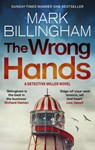 The Wrong Hands - Mark Billingham - 9781408726389