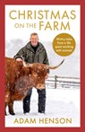 Christmas on the Farm - Adam Henson - 9781408727416