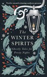 The Winter Spirits - Bridget Collins ; Catriona Ward ; Imogen Hermes Gowar ; Natasha Pulley - 9781408727584