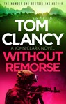Without Remorse - Tom Clancy - 9781408728000