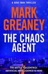 The Chaos Agent - Mark Greaney - 9781408729397
