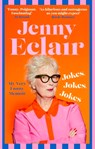 Jokes, Jokes, Jokes - Jenny Eclair - 9781408732076