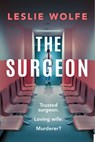 The Surgeon - Leslie Wolfe - 9781408733509