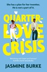 Quarter-Love Crisis - Jasmine Burke - 9781408749692