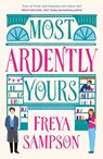 Most Ardently Yours - Freya Sampson - 9781408750926