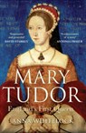 Mary Tudor - Professor Anna Whitelock - 9781408800782