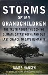Storms of My Grandchildren - James Hansen - 9781408807460