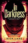 In Darkness - Nick Lake - 9781408819951