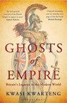 Ghosts of Empire - Kwasi Kwarteng - 9781408829004