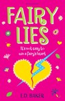 Fairy Lies - E.D. Baker - 9781408831922