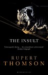 The Insult - Rupert Thomson - 9781408833186