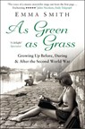 As Green as Grass - Emma Smith - 9781408835630