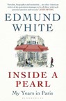 Inside a Pearl - Edmund White - 9781408837764