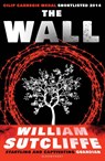 The Wall - William Sutcliffe - 9781408838433