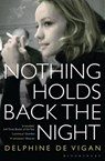 Nothing Holds Back the Night - Delphine de Vigan - 9781408843451