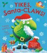 Yikes, Santa-CLAWS! - Pamela Butchart - 9781408851388