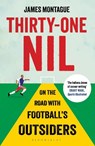 Thirty-One Nil - James Montague - 9781408851630