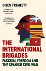 The International Brigades - Giles Tremlett - 9781408854075