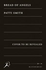 Bread of Angels - Patti Smith - 9781408867730