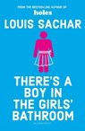 There's a Boy in the Girls' Bathroom - Louis Sachar - 9781408869109