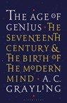 The Age of Genius - Professor A. C. Grayling - 9781408870020