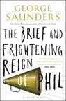 The Brief and Frightening Reign of Phil - George Saunders - 9781408870525