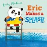 Eric Makes A Splash - MACKENZIE,  Emily - 9781408874004