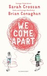 We come apart - brian conaghan - 9781408878859