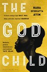 The God Child - Nana Oforiatta Ayim - 9781408882351